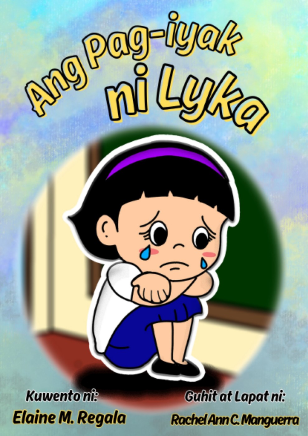 Ang pag-iyak ni Lyka