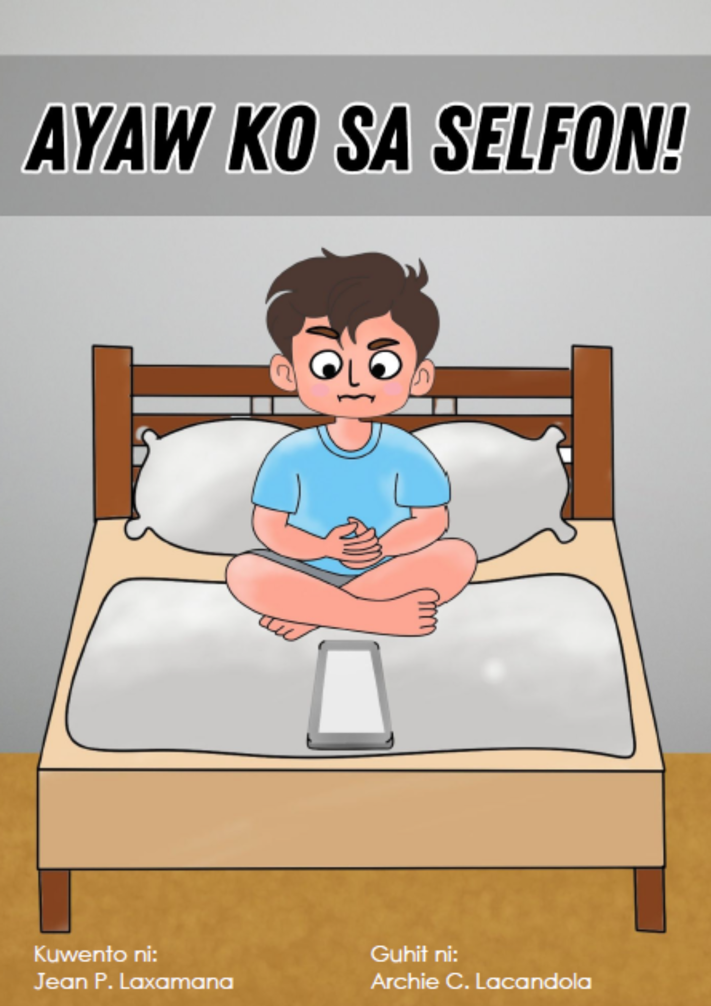 Ayaw ko sa Selfon!